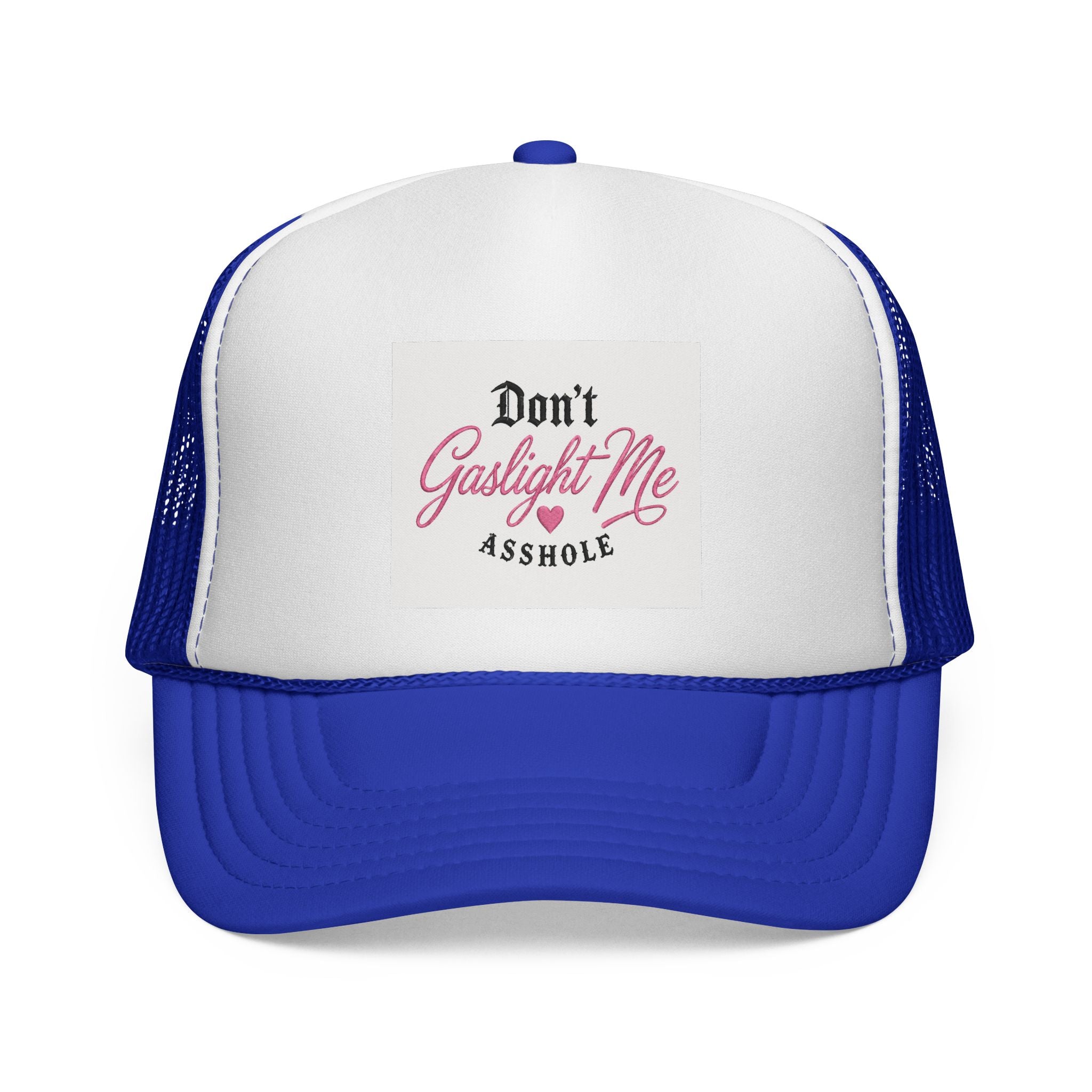 Don't Gaslight Me Asshole Trucker Hat|Funny Graphic Hat|Adjustable Snapback Cap