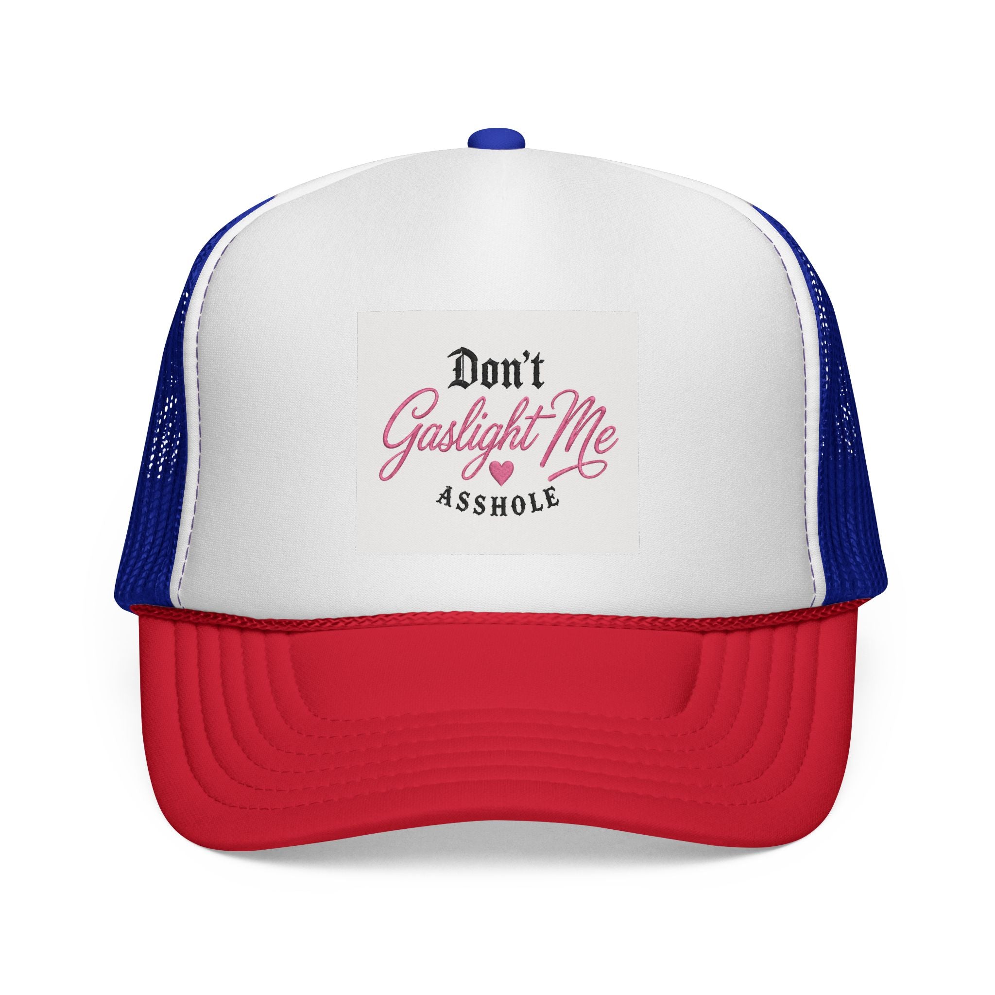 Don't Gaslight Me Asshole Trucker Hat|Funny Graphic Hat|Adjustable Snapback Cap