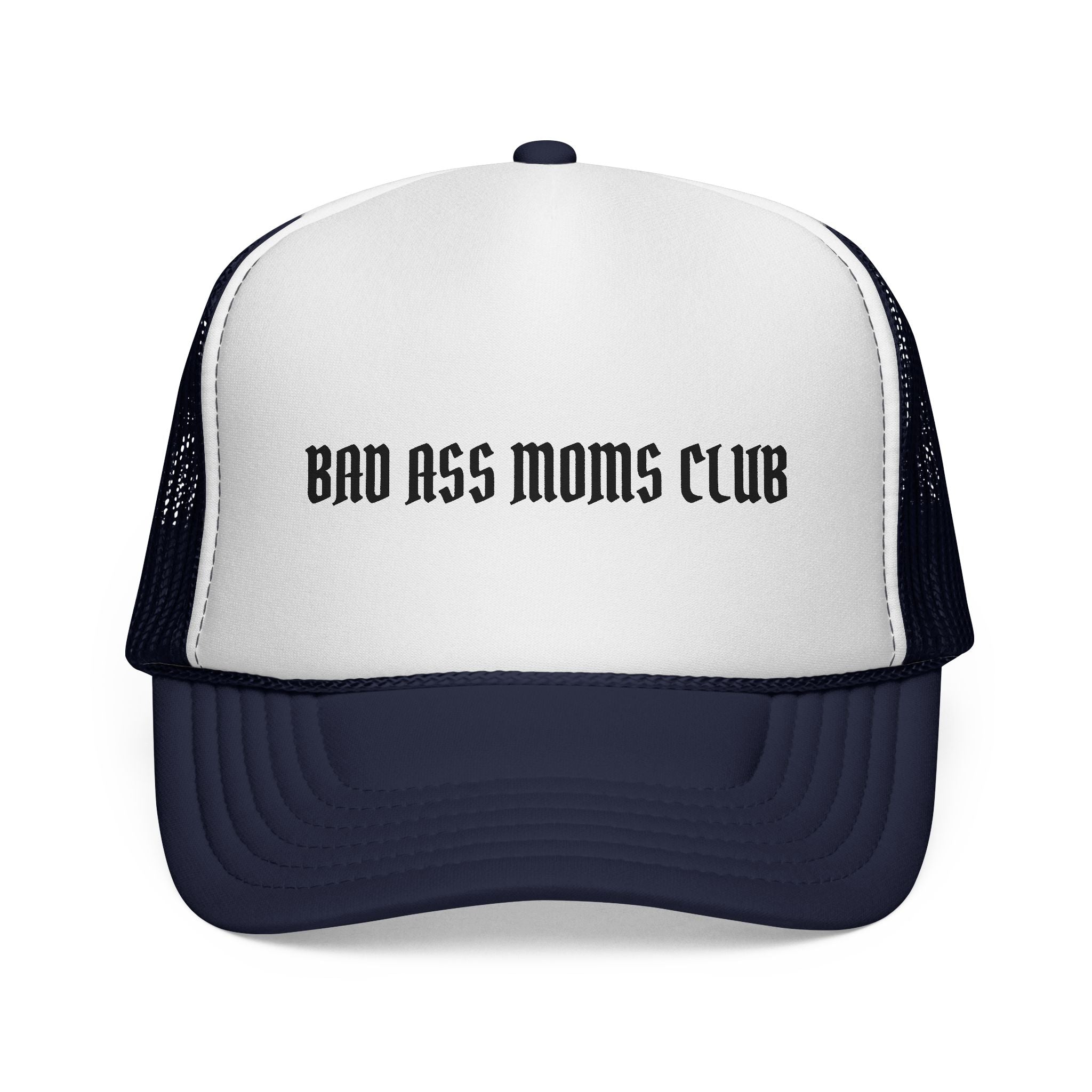 Bad Ass Moms Club, Trucker Hat, Mothers Day Gift