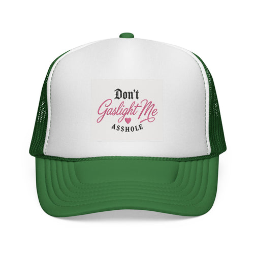 Don't Gaslight Me Asshole Trucker Hat|Funny Graphic Hat|Adjustable Snapback Cap